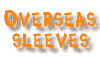 Overseas Sleeves