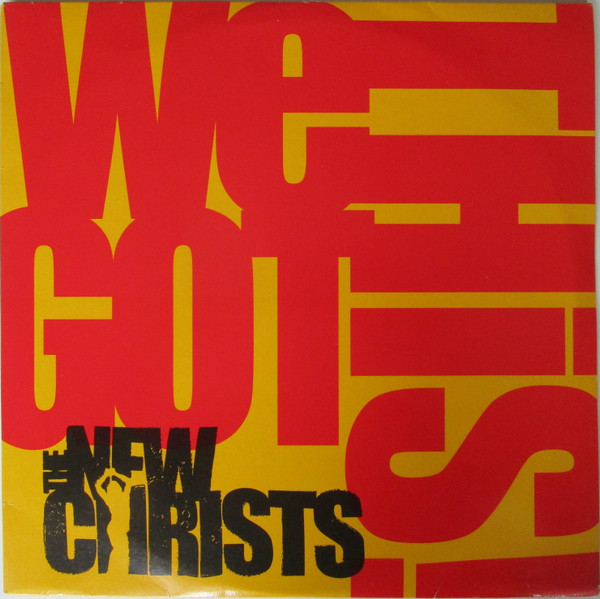 We Got This by the New Christs album cover