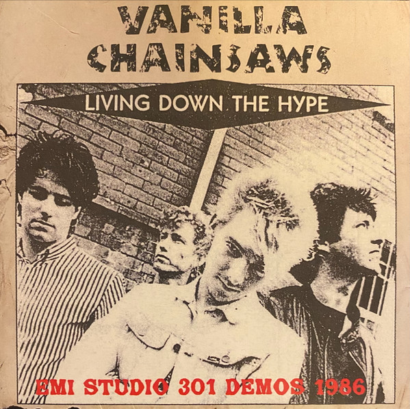 EMI Studio 301 Sessions 1986 by Vanilla Chainsaws cover