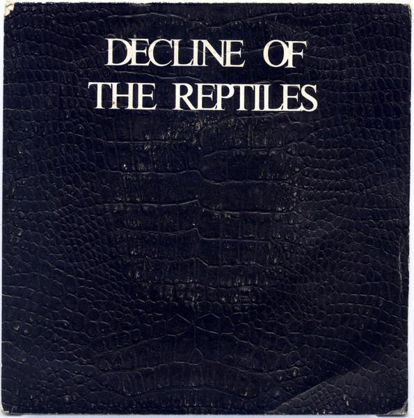 What I Feel and Flesh by Decline of the Reptiles cover