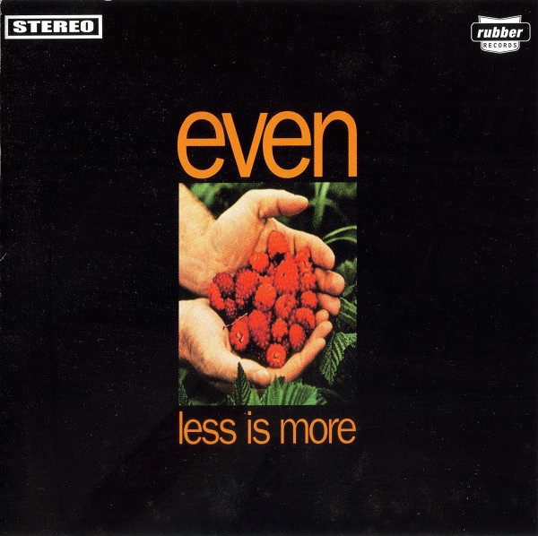 Less Is More by Even album cover