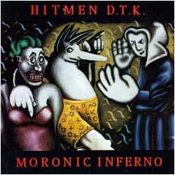 Cover of Moronic Inferno