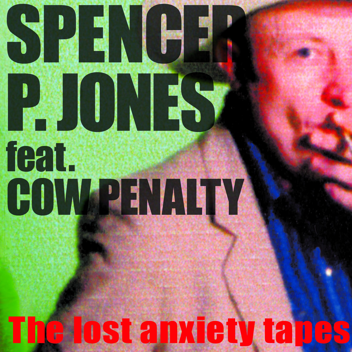 The Lost Anxiety Tapes cover
