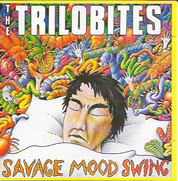 Savage Mood Swing by the Trilobites album cover