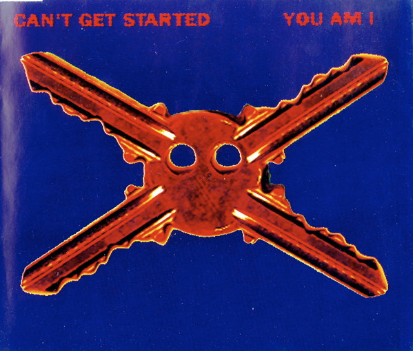 Can't Get Started cover