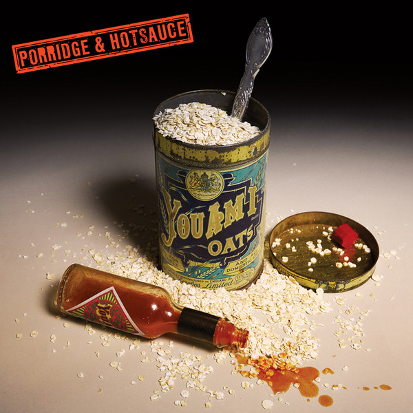 Porridge & Hotsauce cover